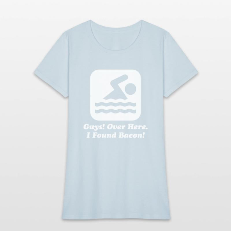 Swimmer Over Here I Found Bacon