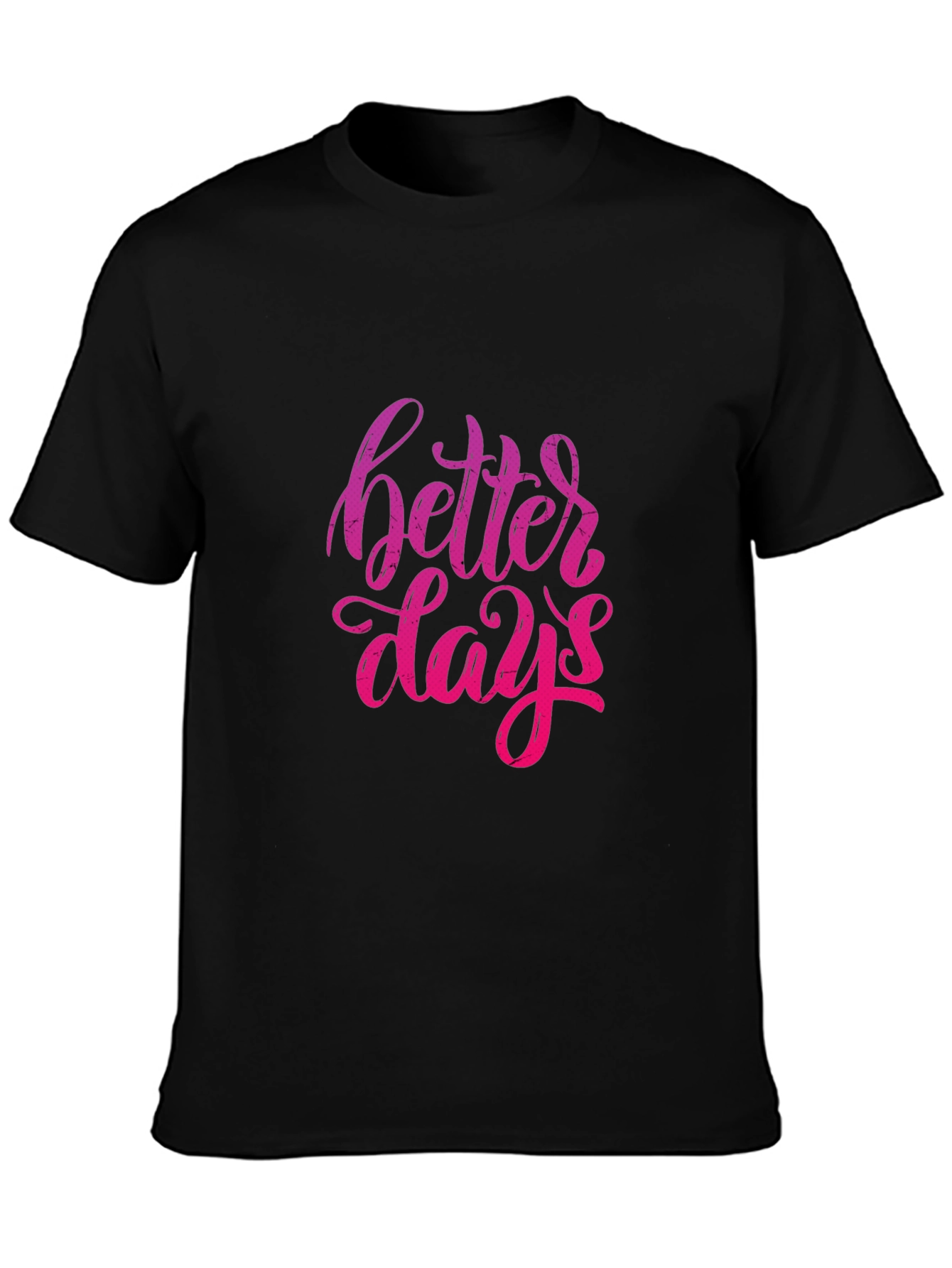 Better Days Graphic Tee - Stylish Comfort