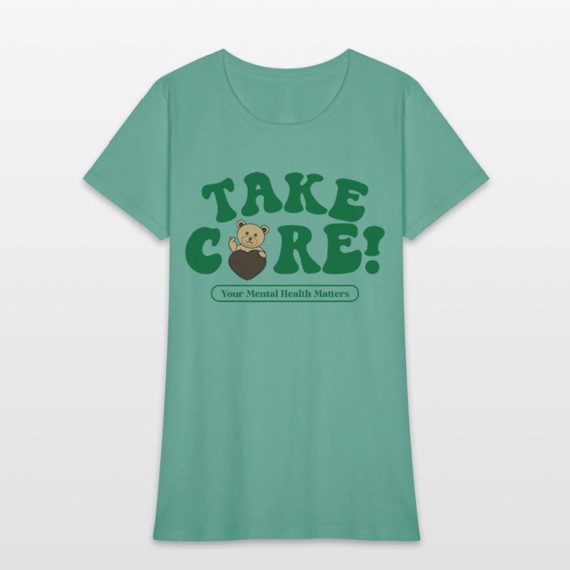 Take Care Your Mental Health Matters