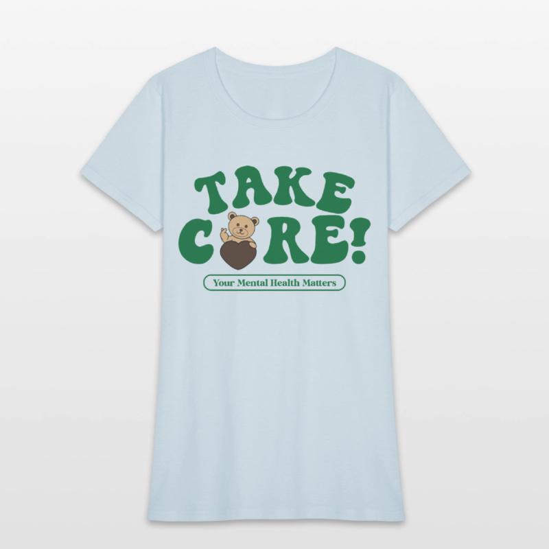 Take Care Your Mental Health Matters