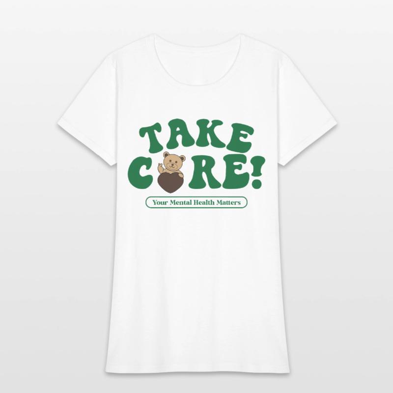 Take Care Your Mental Health Matters