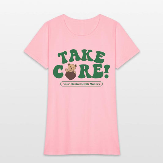 Take Care Your Mental Health Matters