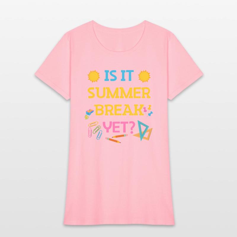 Teacher Summer Break Spring Break Last Day Of Scho