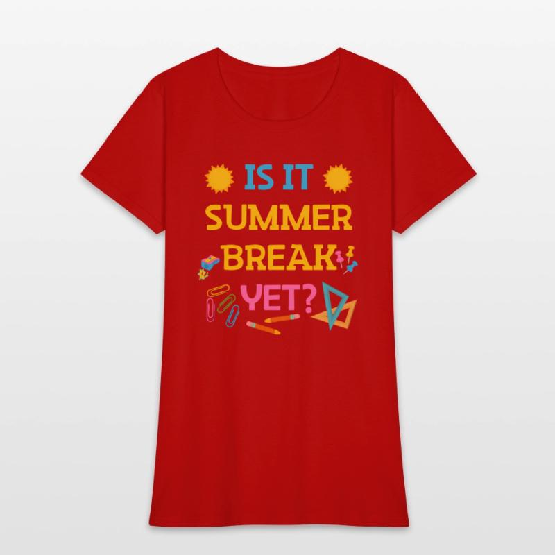 Teacher Summer Break Spring Break Last Day Of Scho