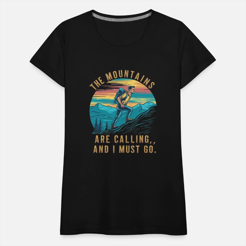 The Mountains Are Calling