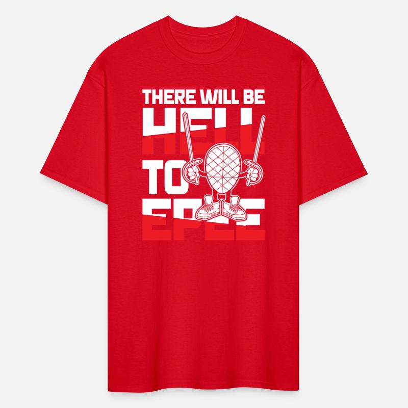 There Will Be Hell To Epee for a Fencer fencing