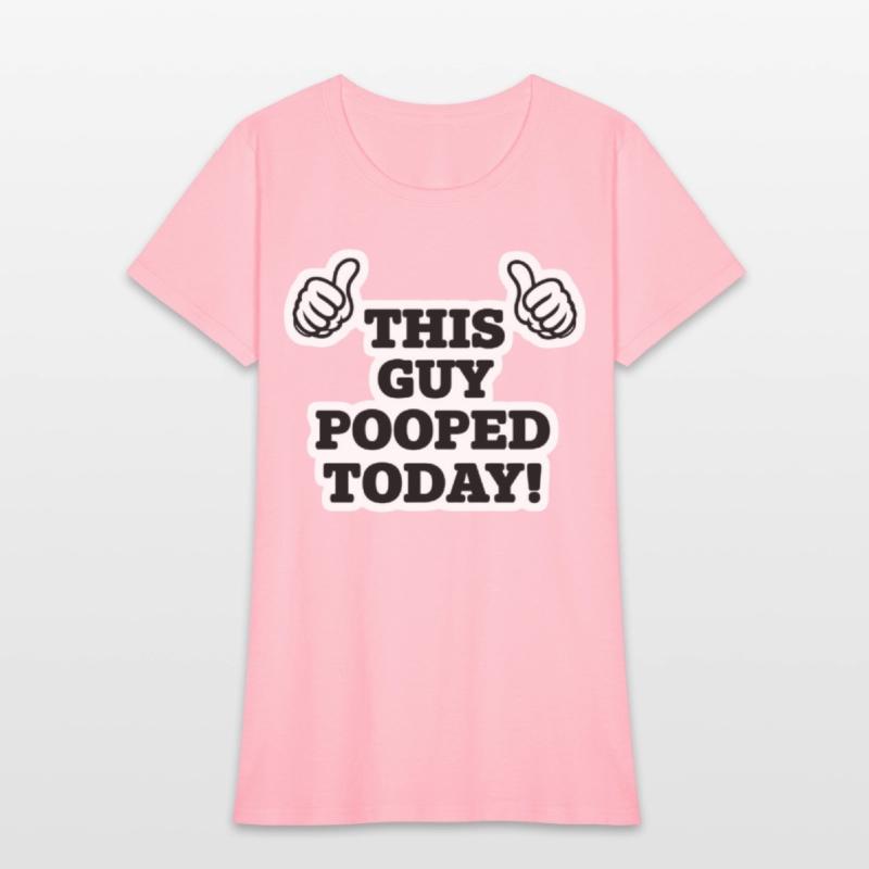 This Guy Pooped Today Funny Thumbs Up T-Shirt