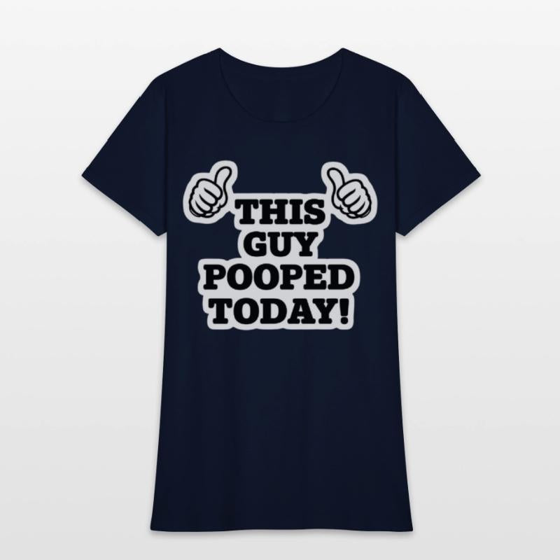 This Guy Pooped Today Funny Thumbs Up T-Shirt