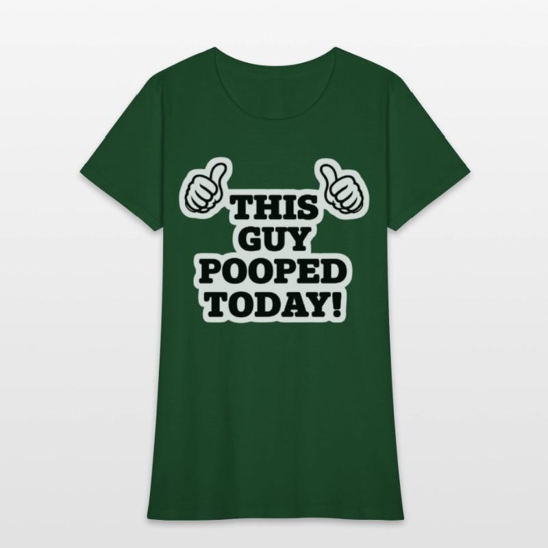 This Guy Pooped Today Funny Thumbs Up T-Shirt