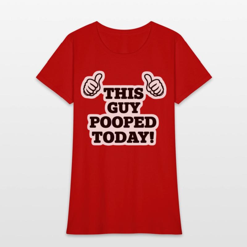 This Guy Pooped Today Funny Thumbs Up T-Shirt