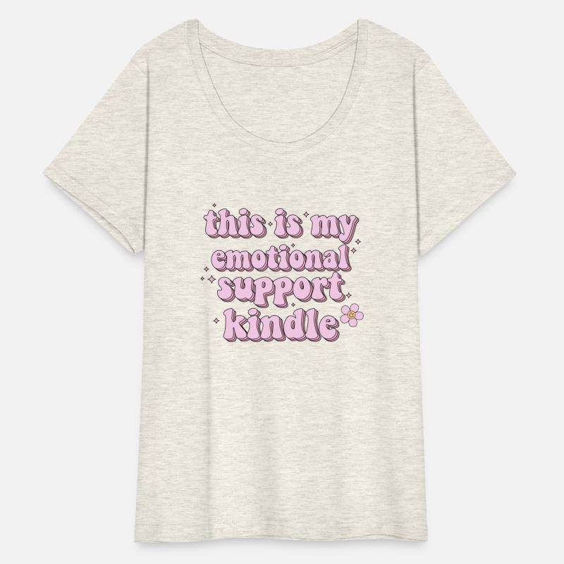 This Is My Emotional Support Kindle