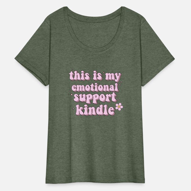 This Is My Emotional Support Kindle