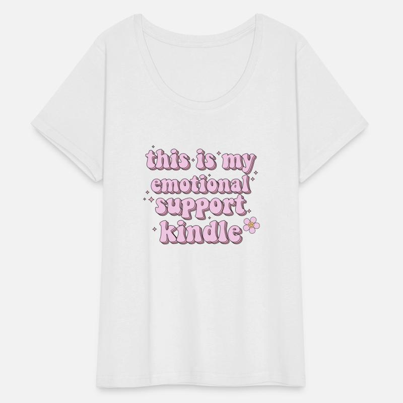 This Is My Emotional Support Kindle