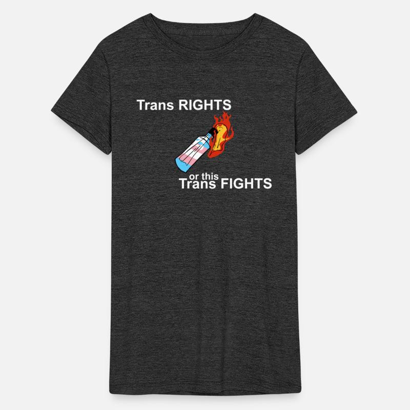 Trans RIGHTS or this Trans FIGHTS