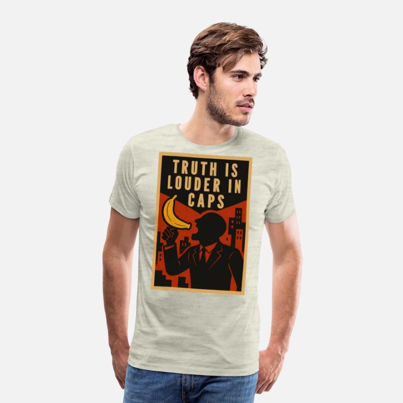 Truth is Louder in Caps Political Humor