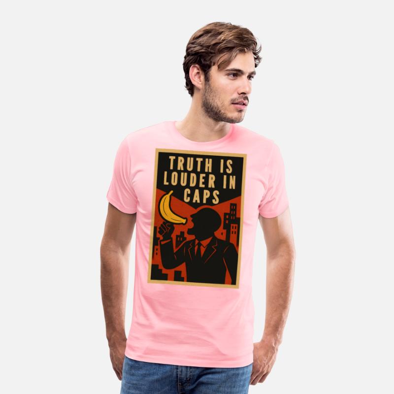 Truth is Louder in Caps Political Humor