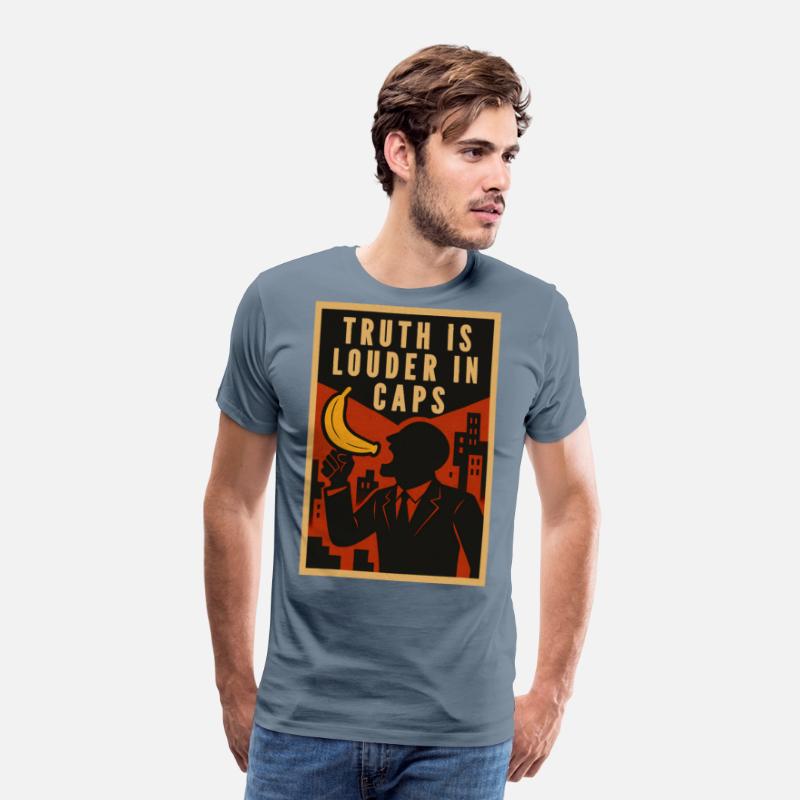 Truth is Louder in Caps Political Humor