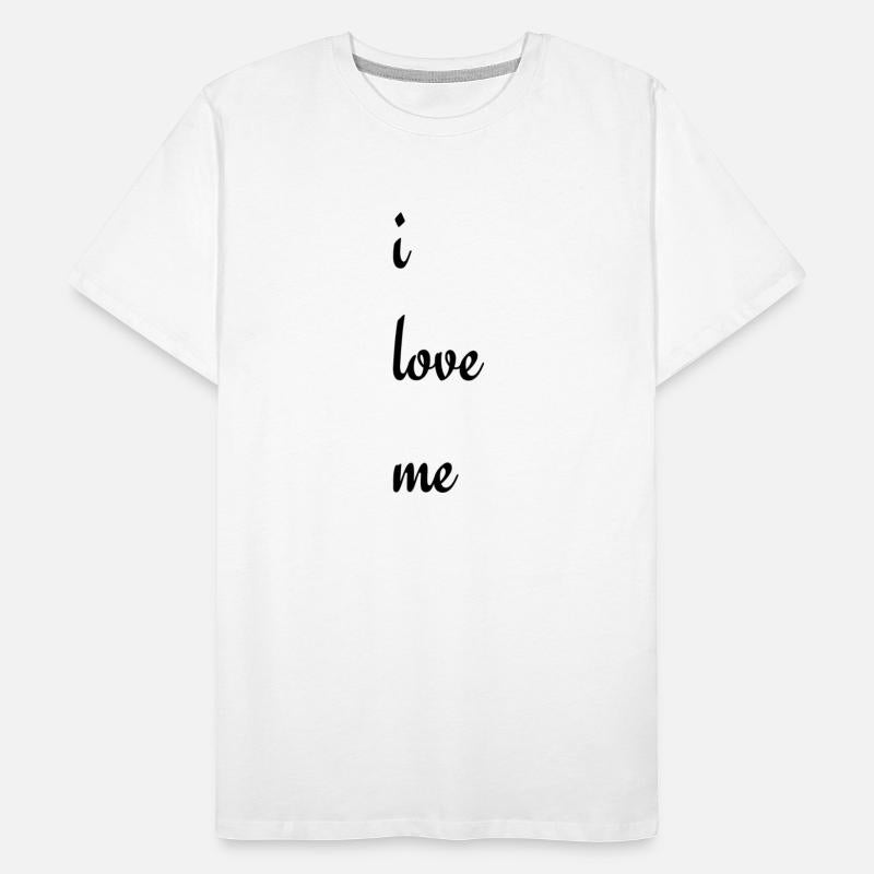 tshirt, i love me to show your confidenc
