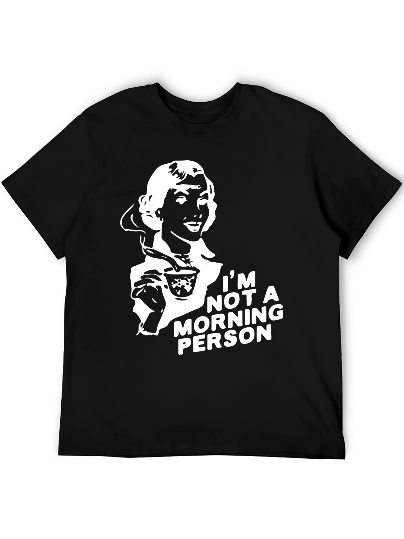 Im Not a Morning Person T-Shirt - Black