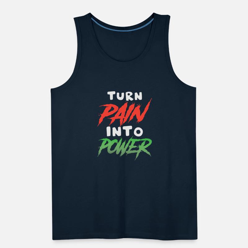 Turn Pain Into Power Hustler Shirt