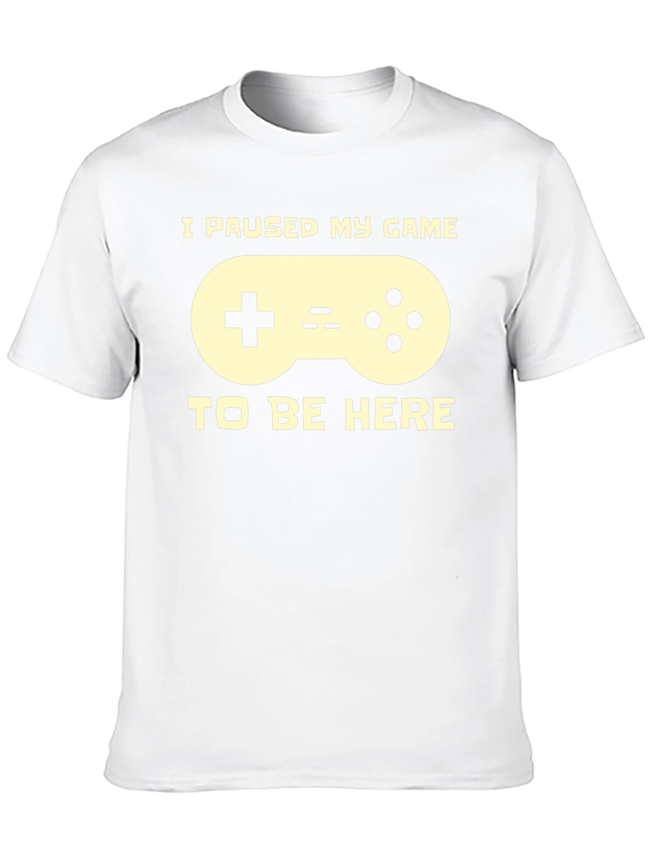 I Paused My Game T-Shirt - Gamer Tee