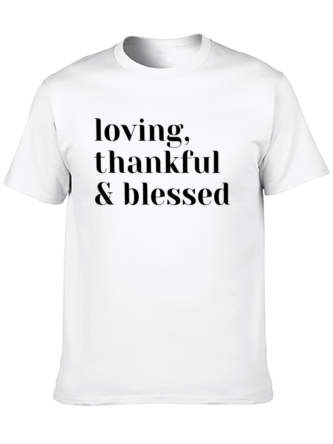 Loving Thankful & Blessed Black T-Shirt