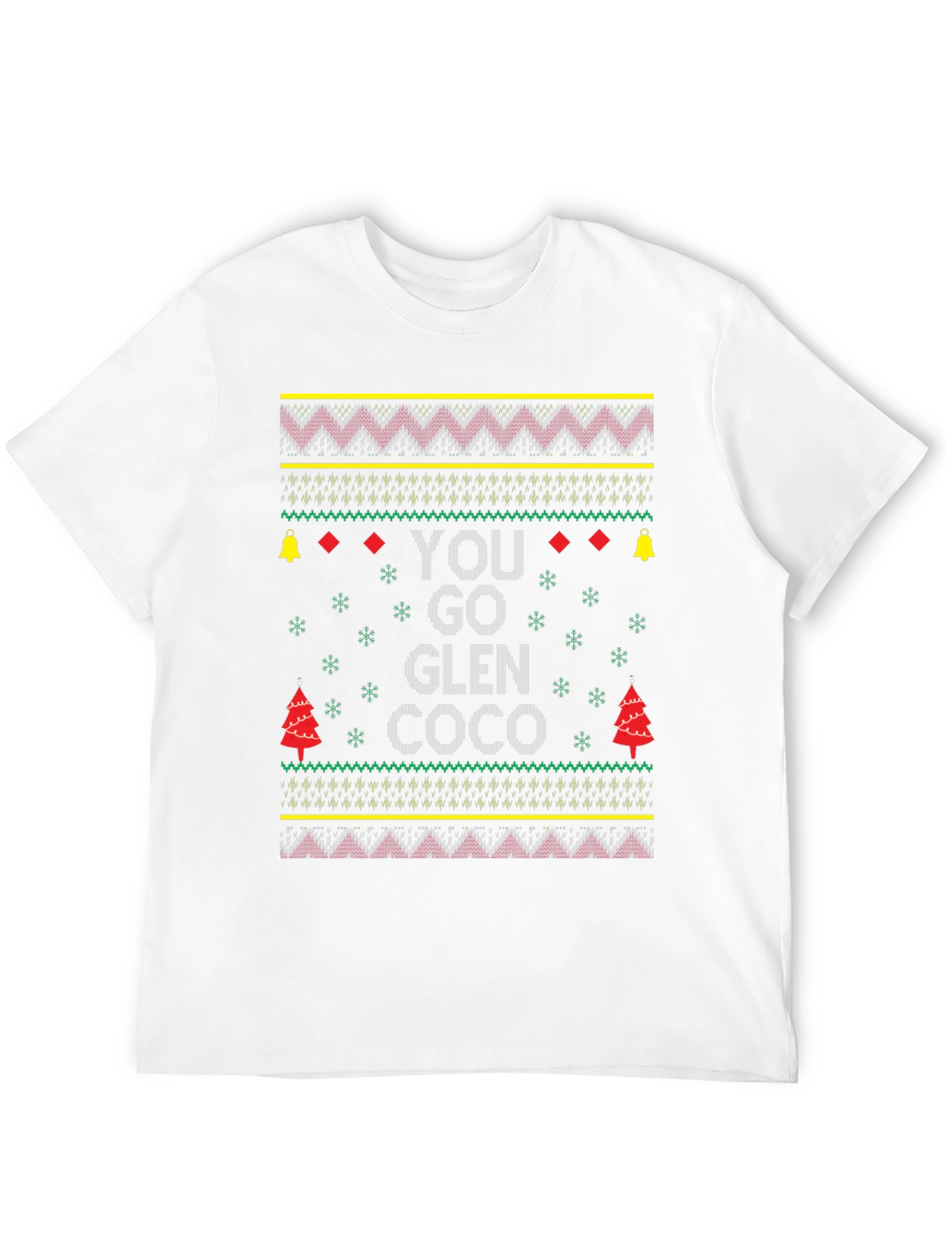 Festive You Go Glen Coco Ugly Christmas Sweater T-Shirt