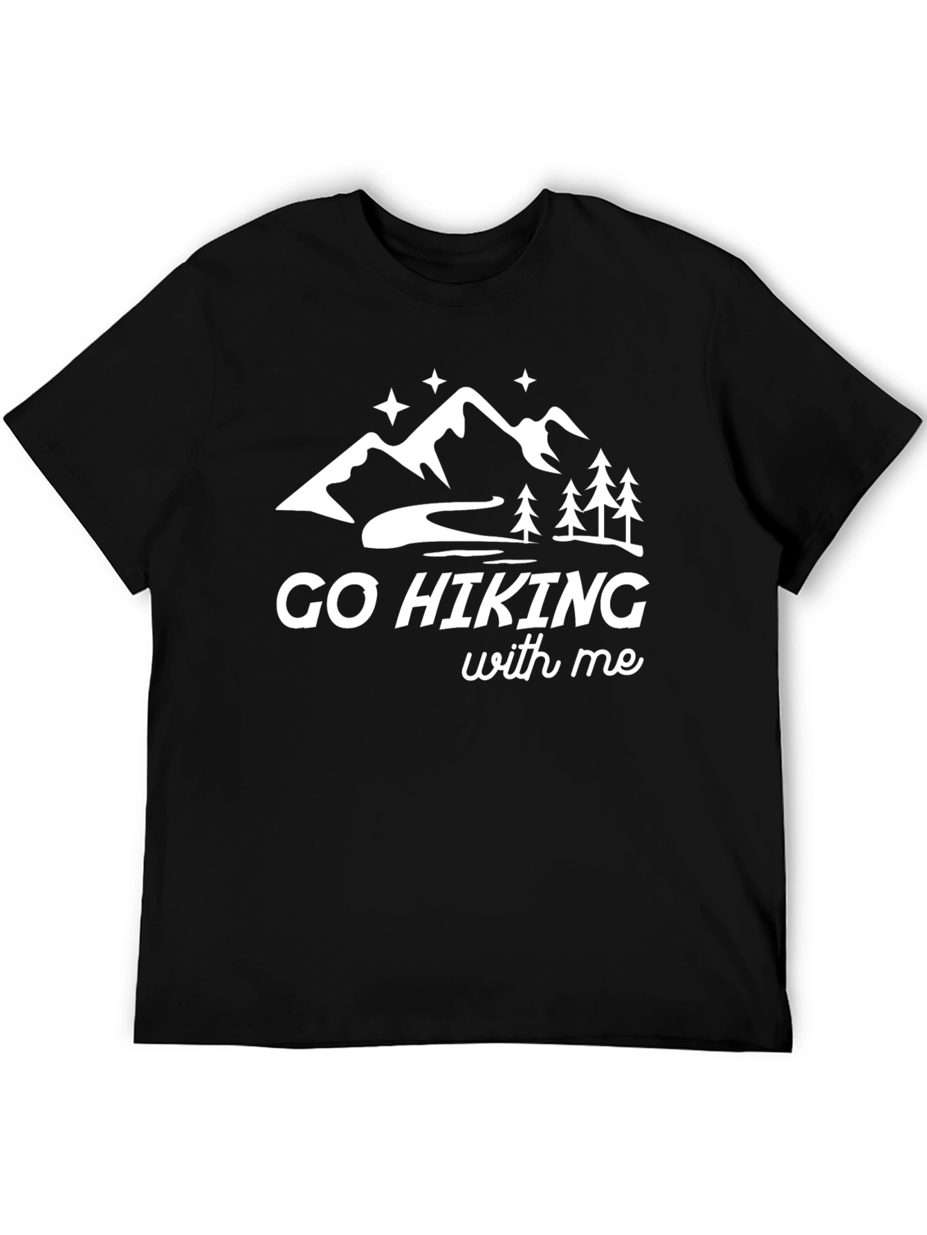 Go Hiking With Me T-Shirt