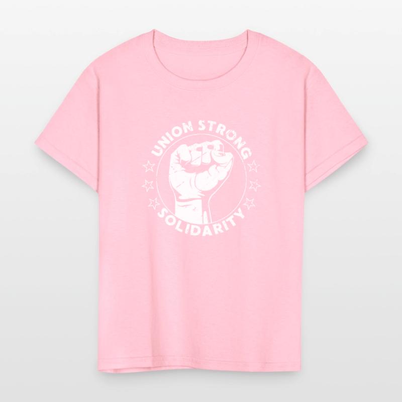 Union Strong Solidarity Fist Workers Rights US Uni
