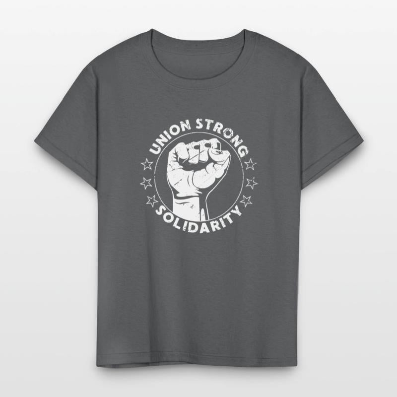 Union Strong Solidarity Fist Workers Rights US Uni