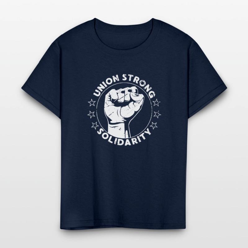 Union Strong Solidarity Fist Workers Rights US Uni