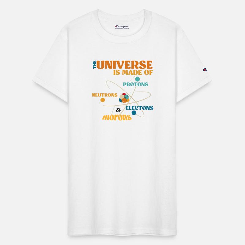 Universe is Made of Protons, Neutrons, Electrons,