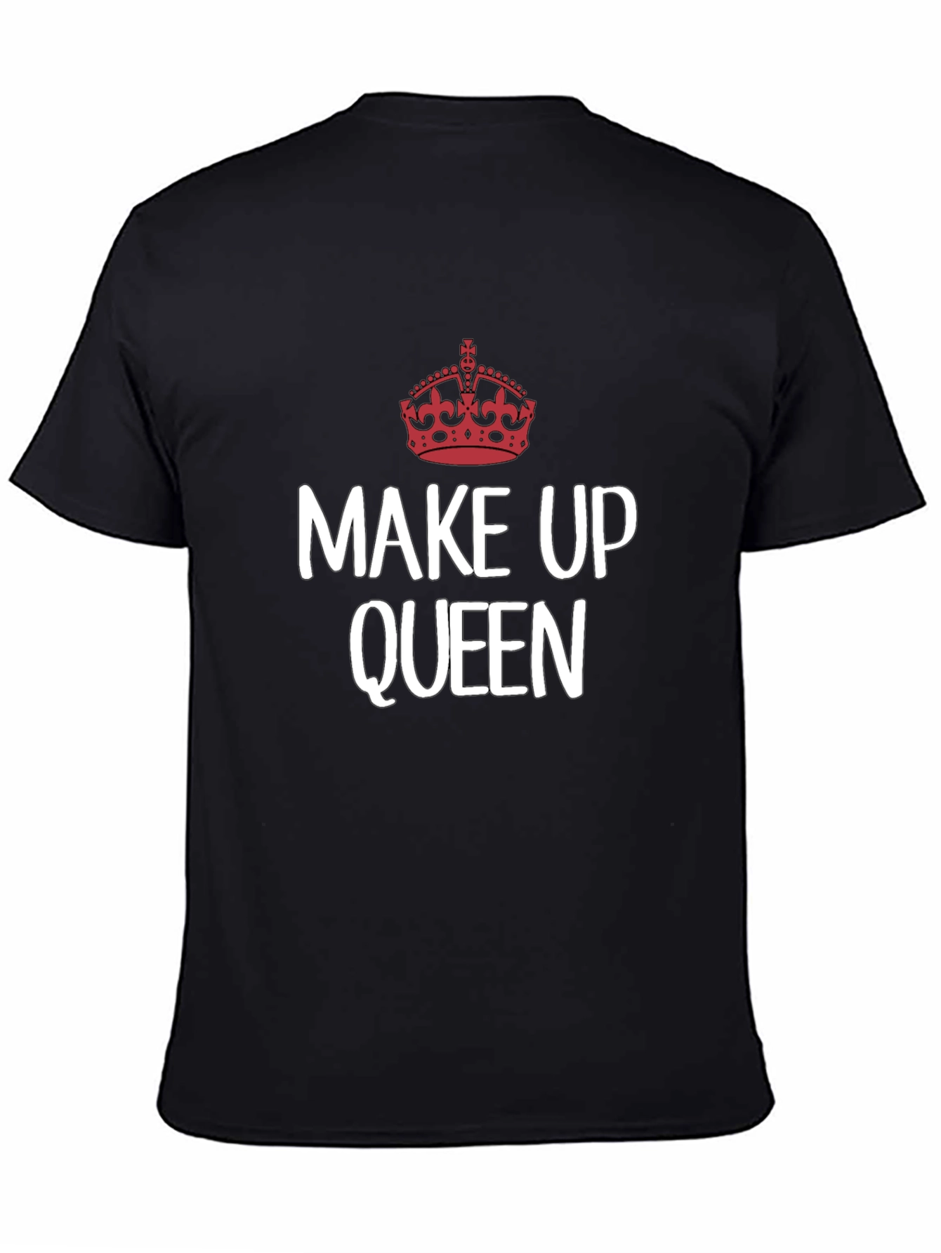 Make Up Queen T-Shirt - Crown Graphic Tee