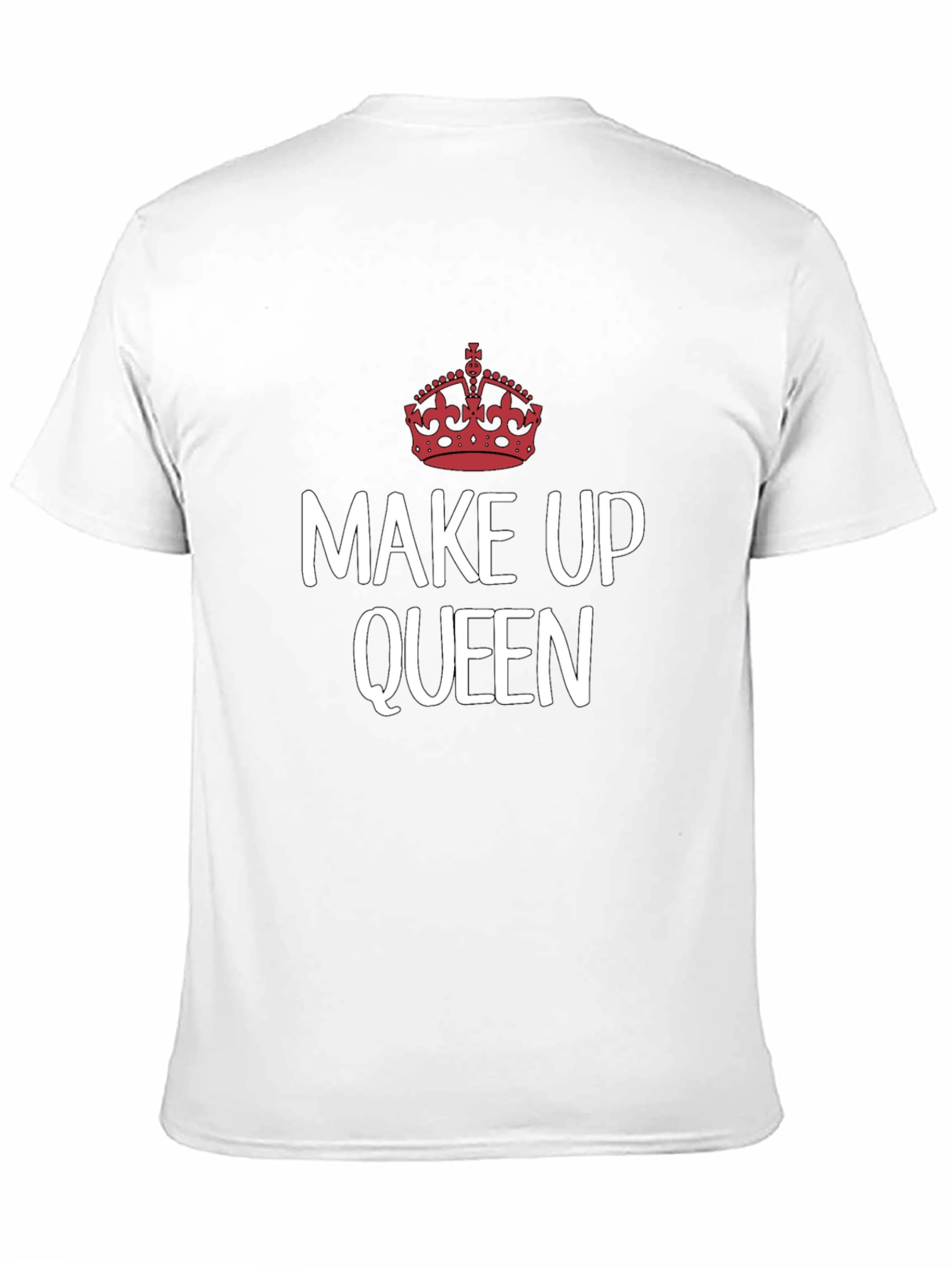 Make Up Queen T-Shirt - Crown Graphic Tee