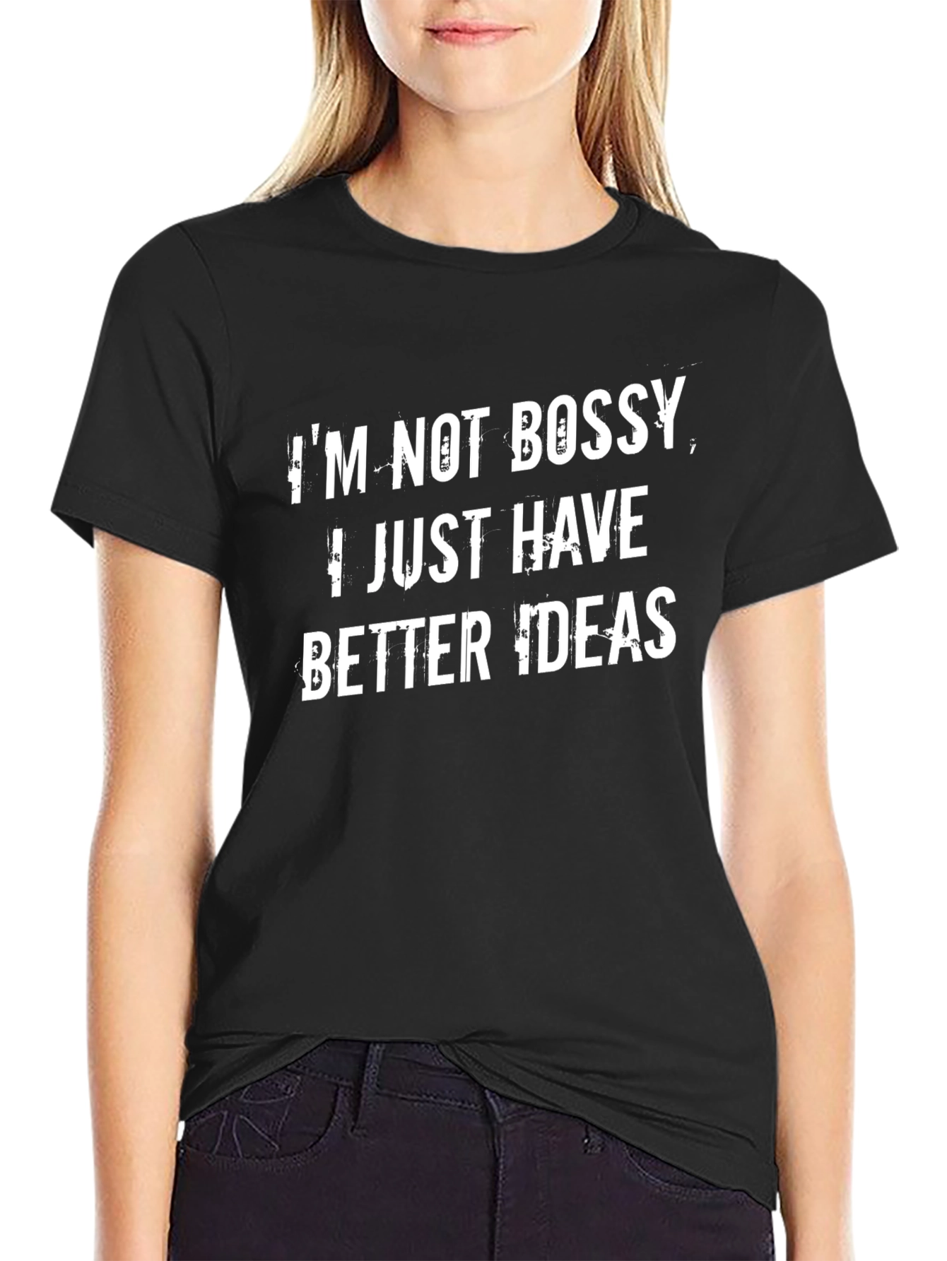Funny Im Not Bossy T-Shirt
