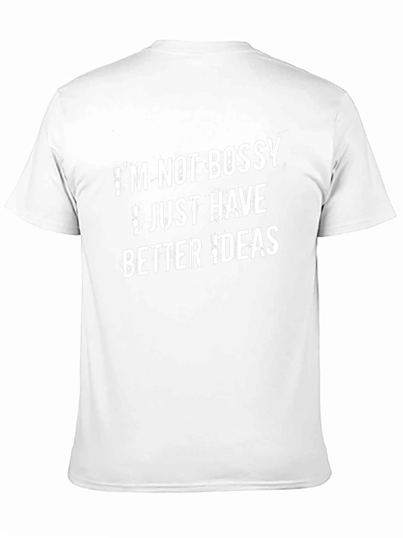 Funny Im Not Bossy T-Shirt