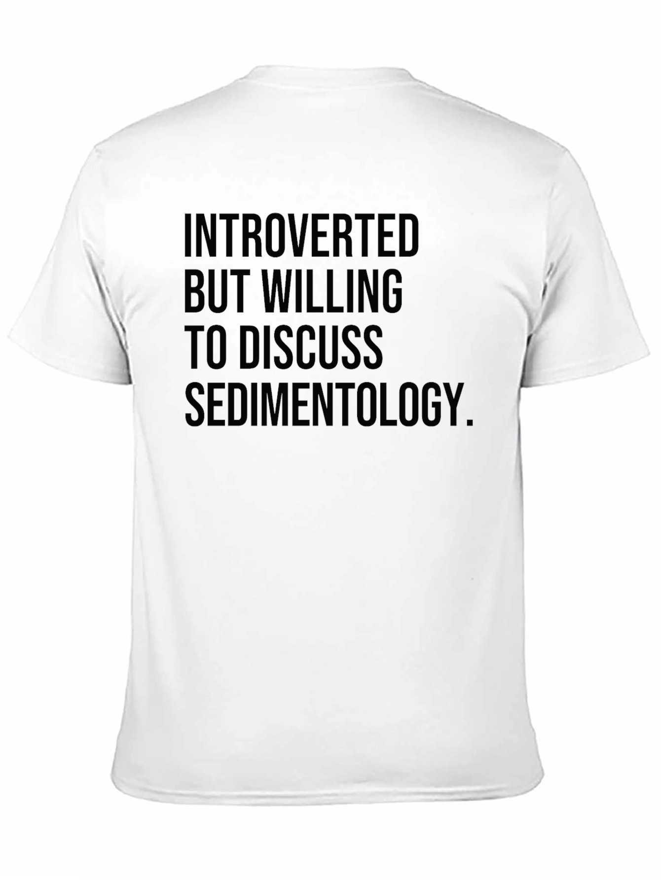 Introverted Sedimentology T-Shirt