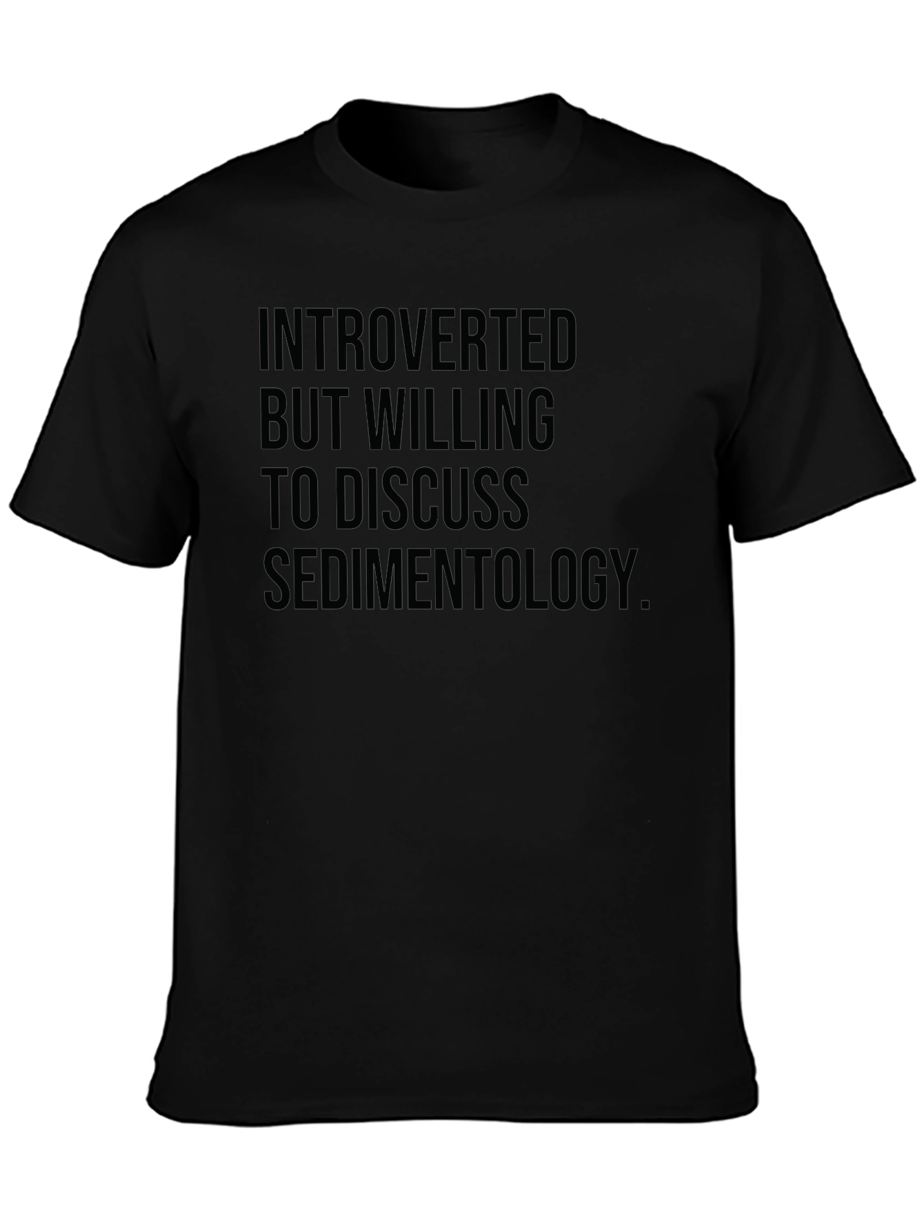 Introverted Sedimentology T-Shirt