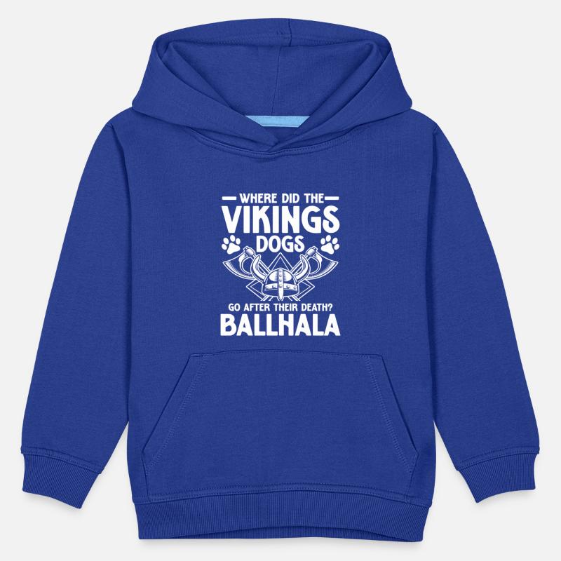Vikings Dogs Ballhala for a Viking and Viking fan