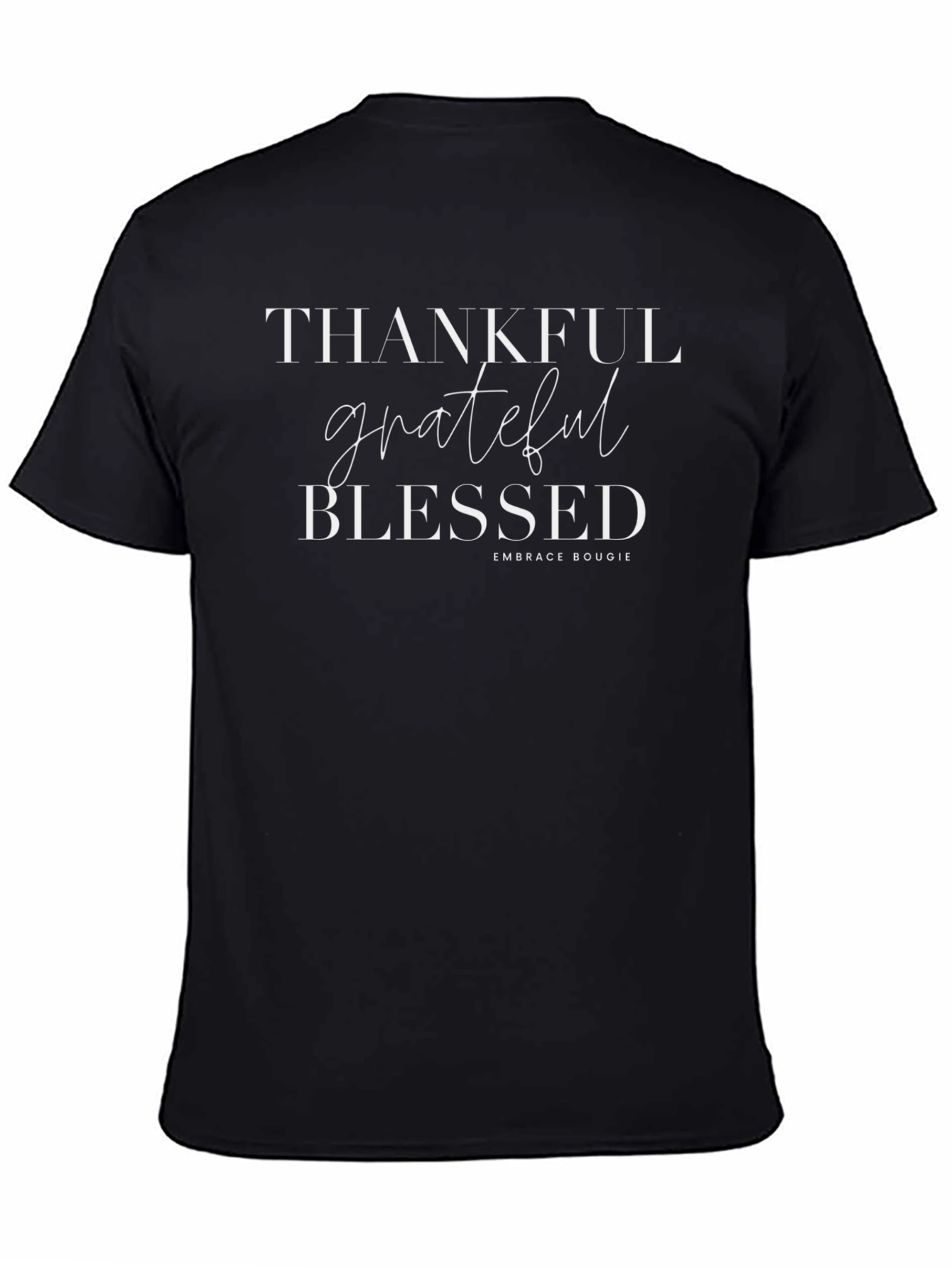 Thankful Grateful Blessed Black T-Shirt