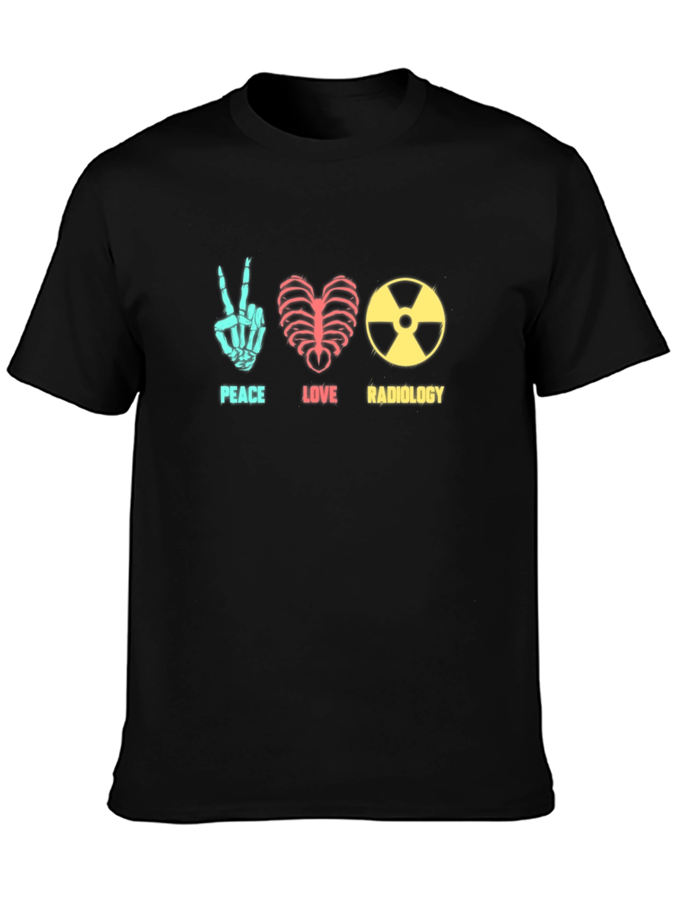 Peace Love Radiology T-Shirt - Radiologist Gift