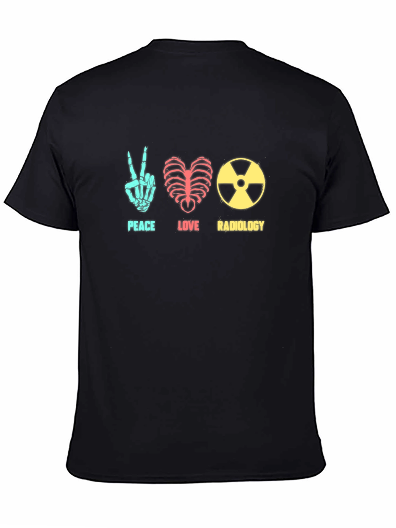 Peace Love Radiology T-Shirt - Radiologist Gift