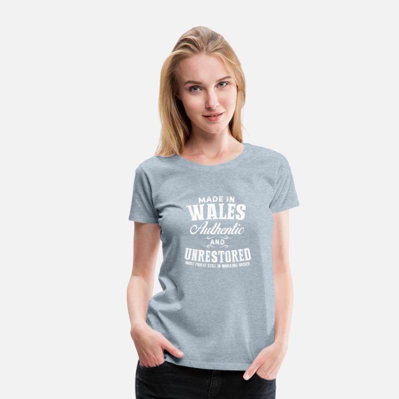 Wales - Made in Wales and unrestored t-shirt