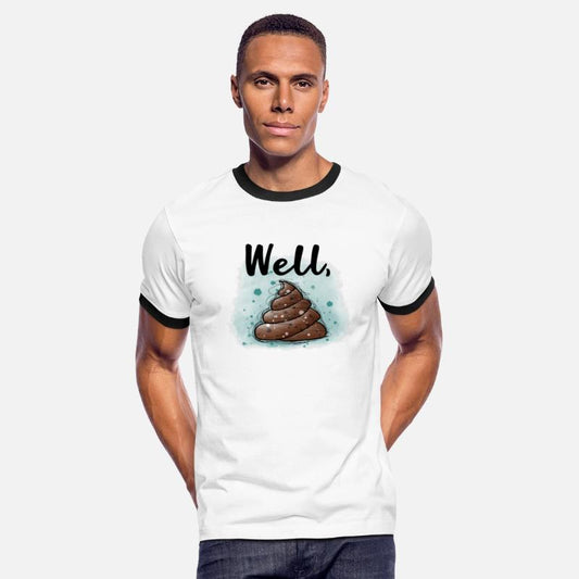 Well, poop... Well, crap.... Well, shit...