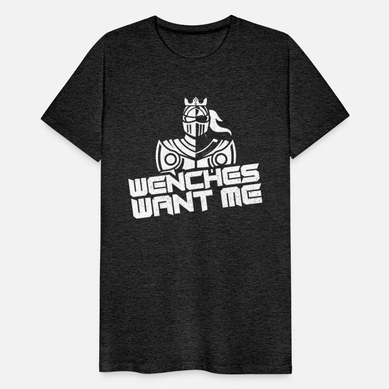 Wenches Want Me Funny Renaissance Medieval Gift