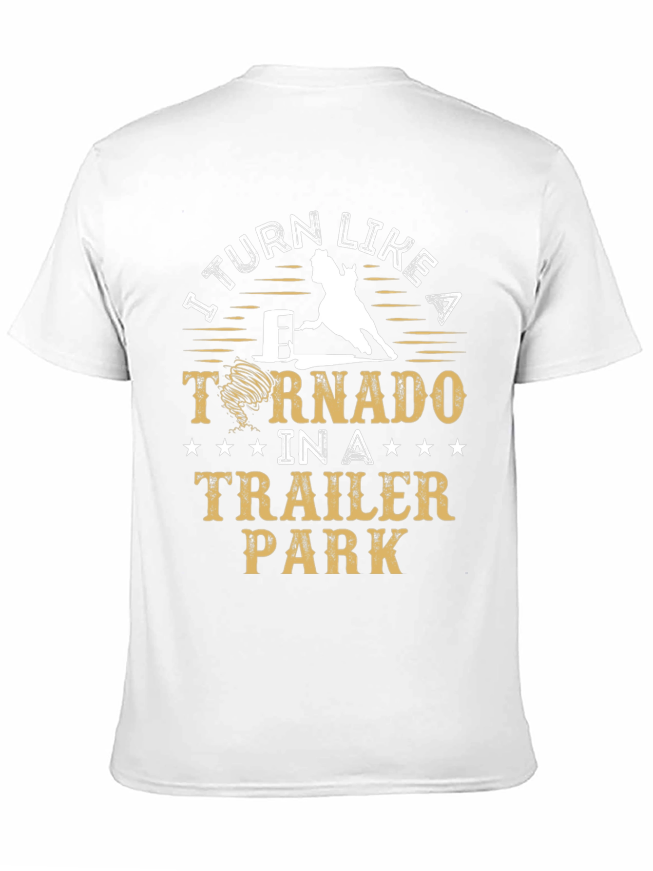 I Turn Like A Tornado T-Shirt