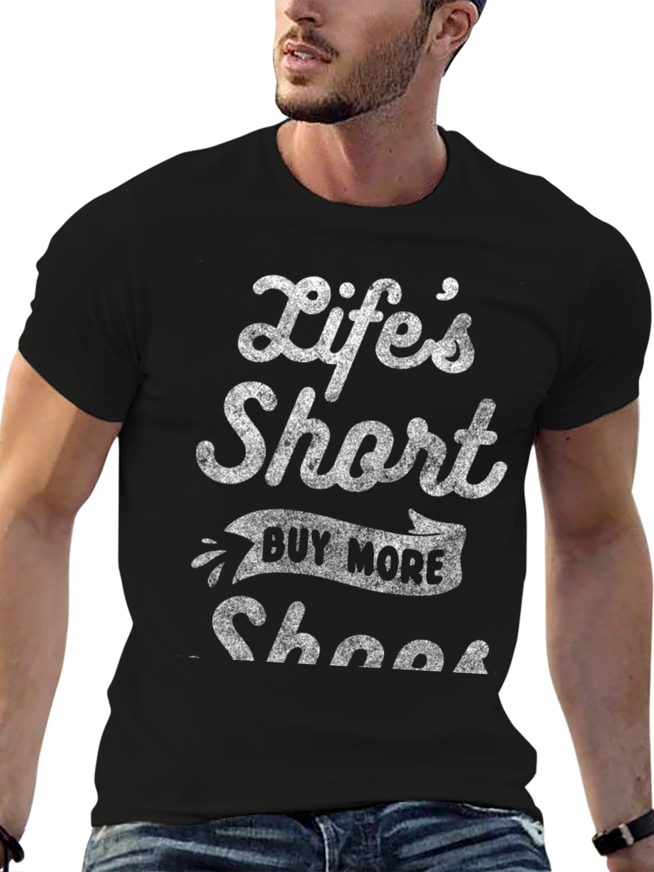 Lifes Short Buy More Shoes Graphic T-Shirt