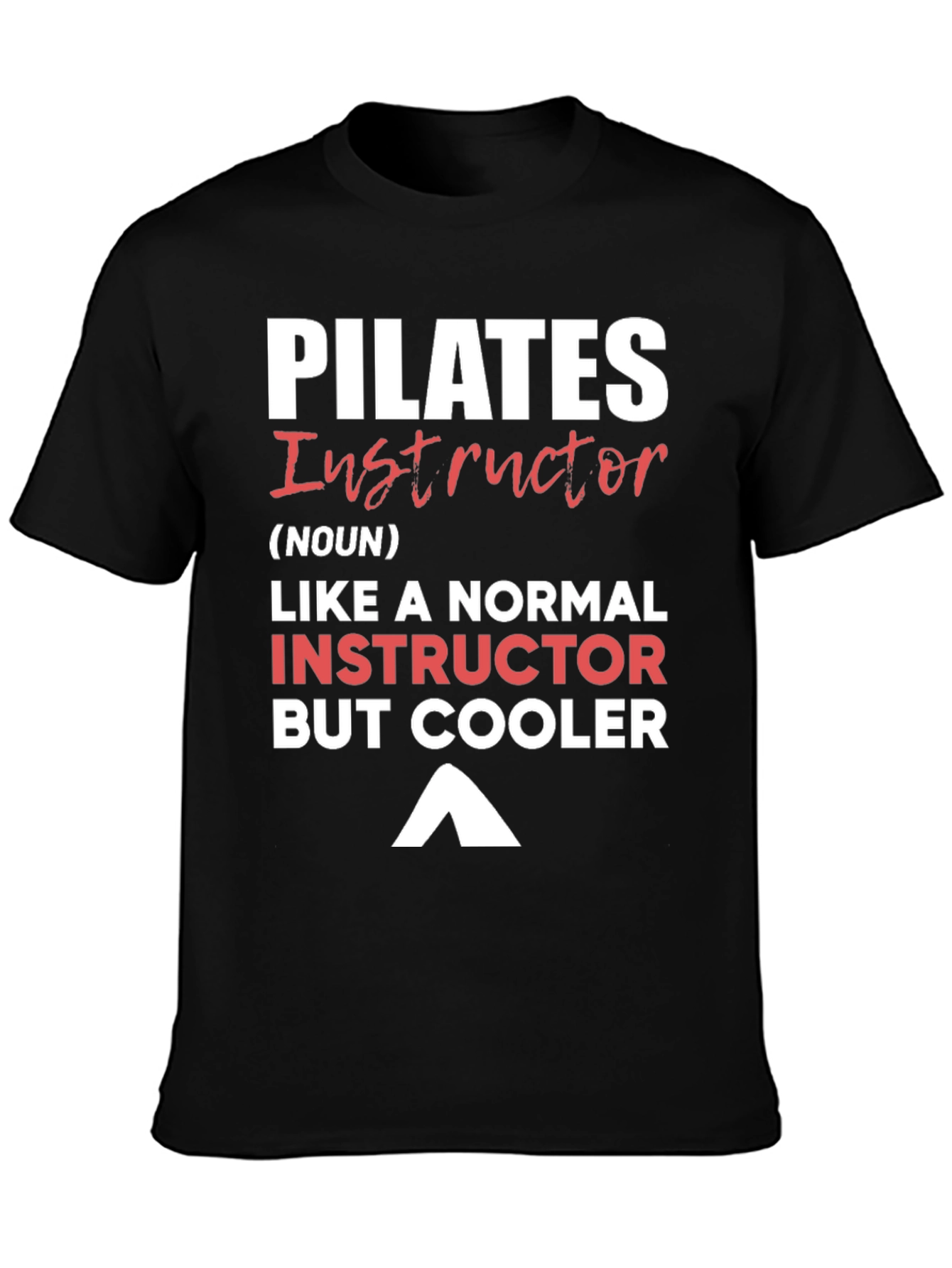 Pilates Instructor Cool T-Shirt