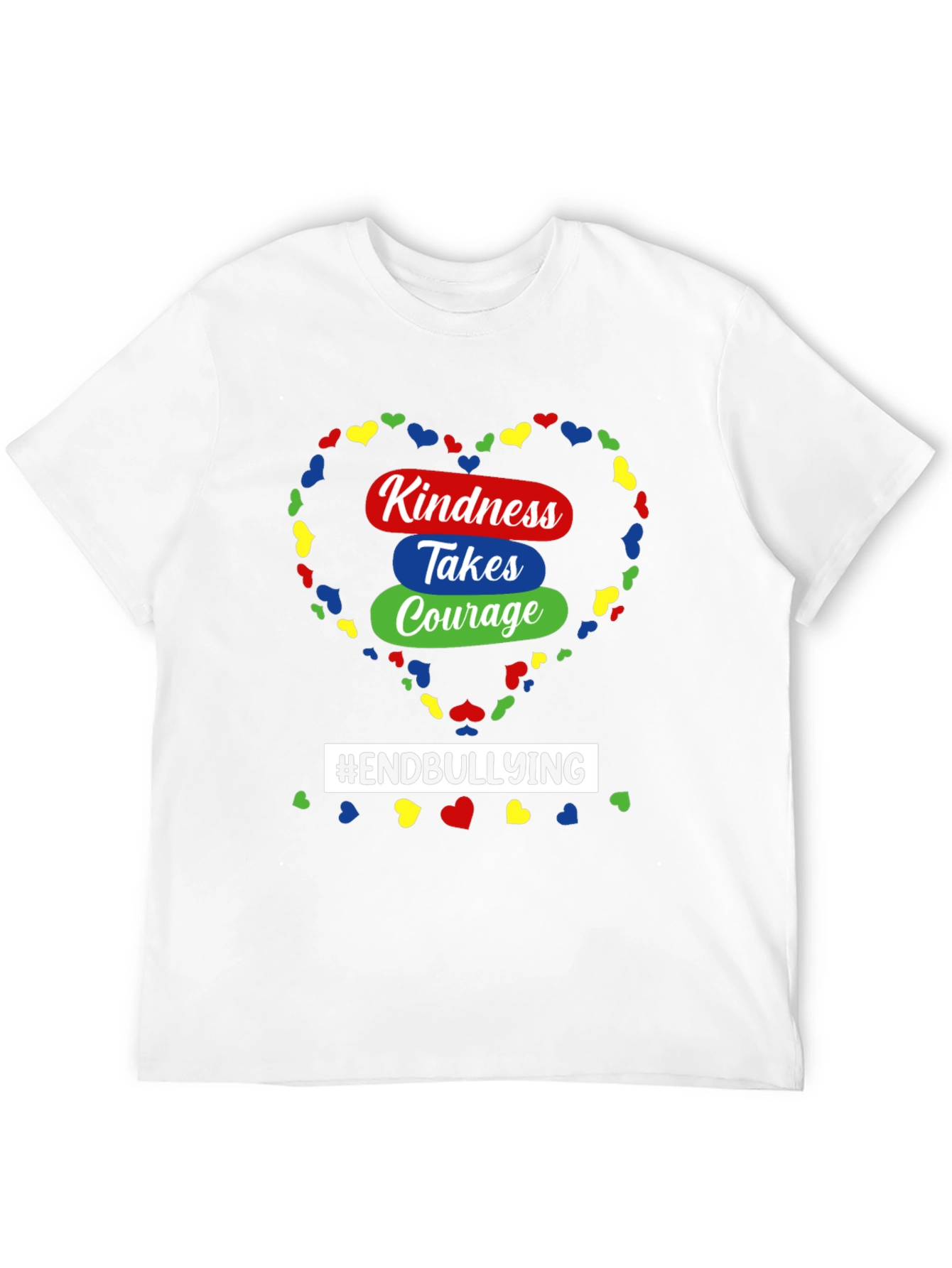 Kindness Takes Courage T-Shirt - End Bullying