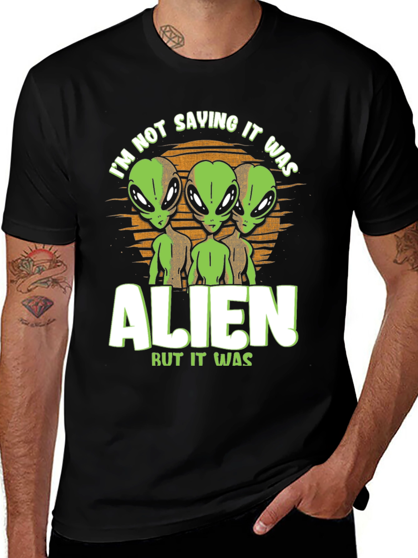 Alien Graphic Tee: Im Not Saying It Was